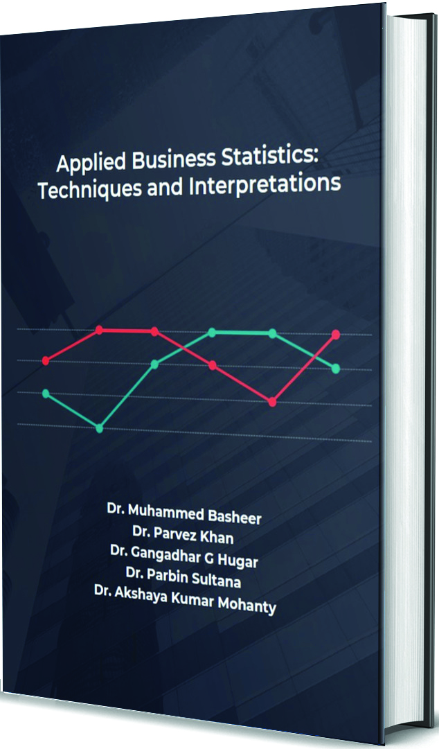 Applied Business Statistics: Techniques and Interpretations